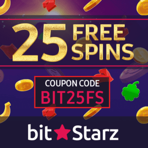 Bitstarz 25 FREE SPINS - NO DEPOSIT BONUS 1