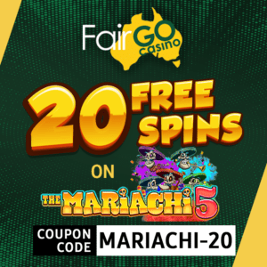 Fair Go Casino 20 FREE SPINS Coupon 5
