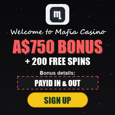 Mafia Casino Welcome: 100% up to A$750 + 200 Free Spins (PayID Casino) 10 Mafia Casino logo and bonus: A$750 BONUS + 200 FREE SPINS — verified July 2026