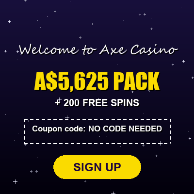 Axe Casino Welcome Package: Up to A$5,625 + 200 Free Spins 3